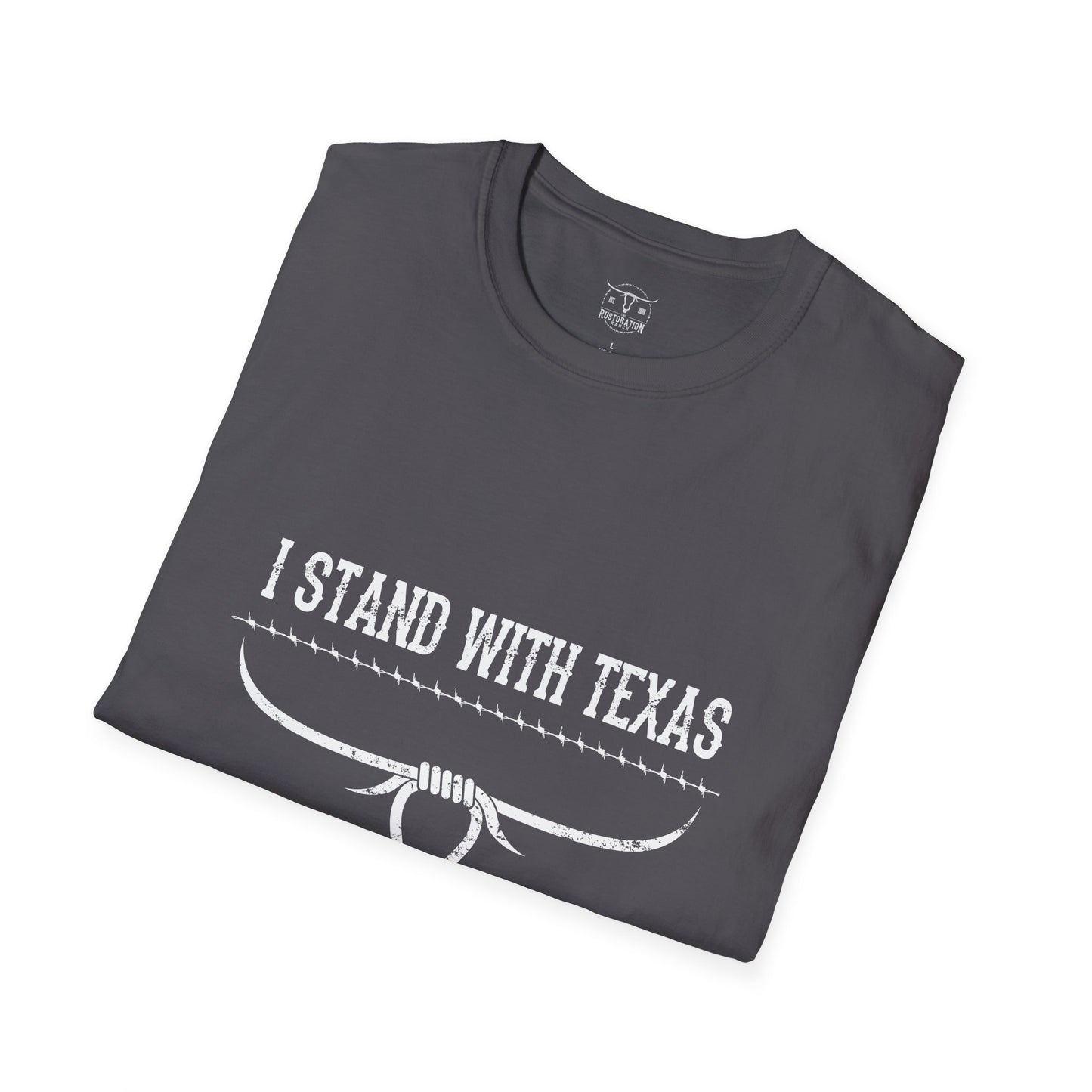 I Stand with Texas Softstyle T-Shirt