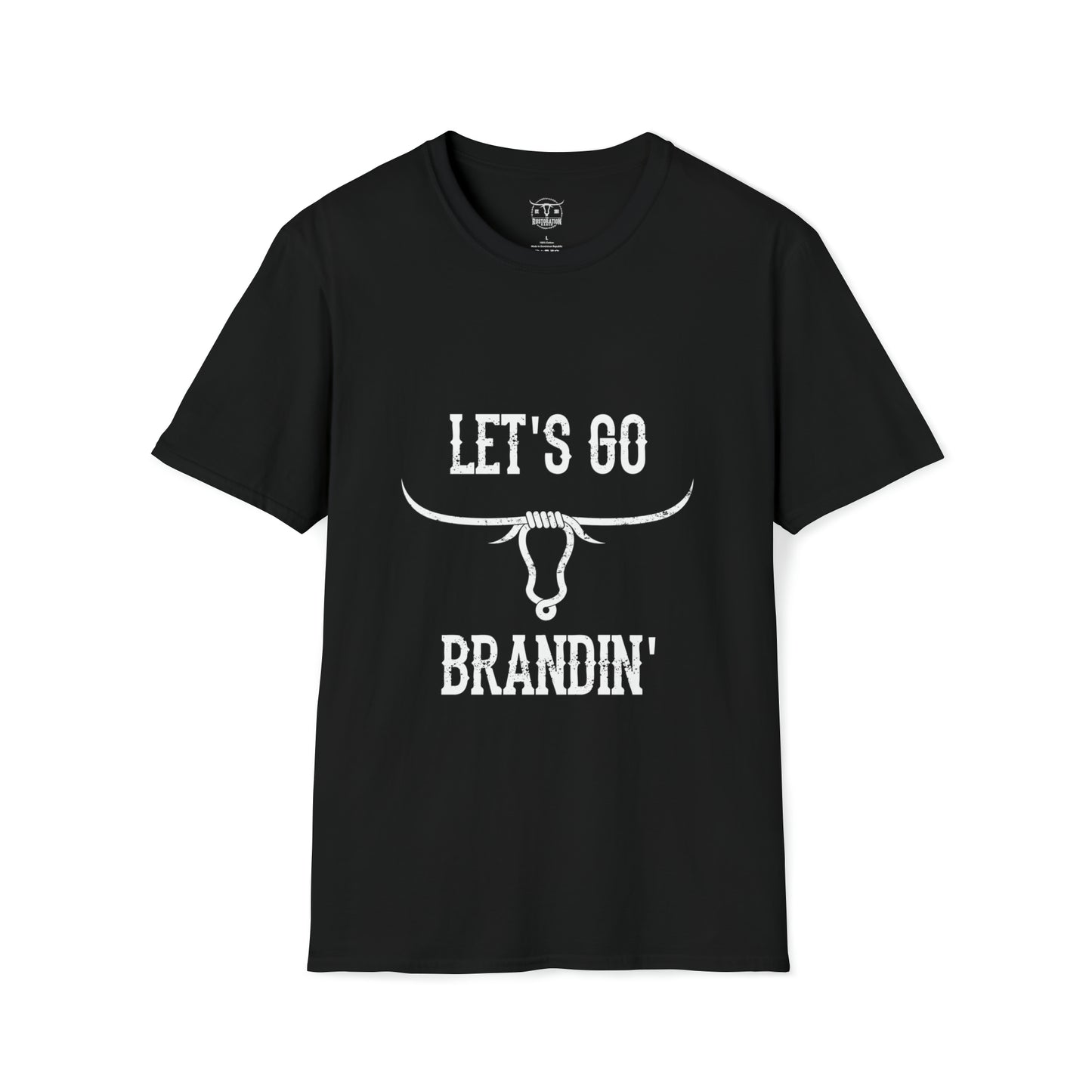 LET'S GO BRANDIN' Dark Unisex Softstyle T-Shirt