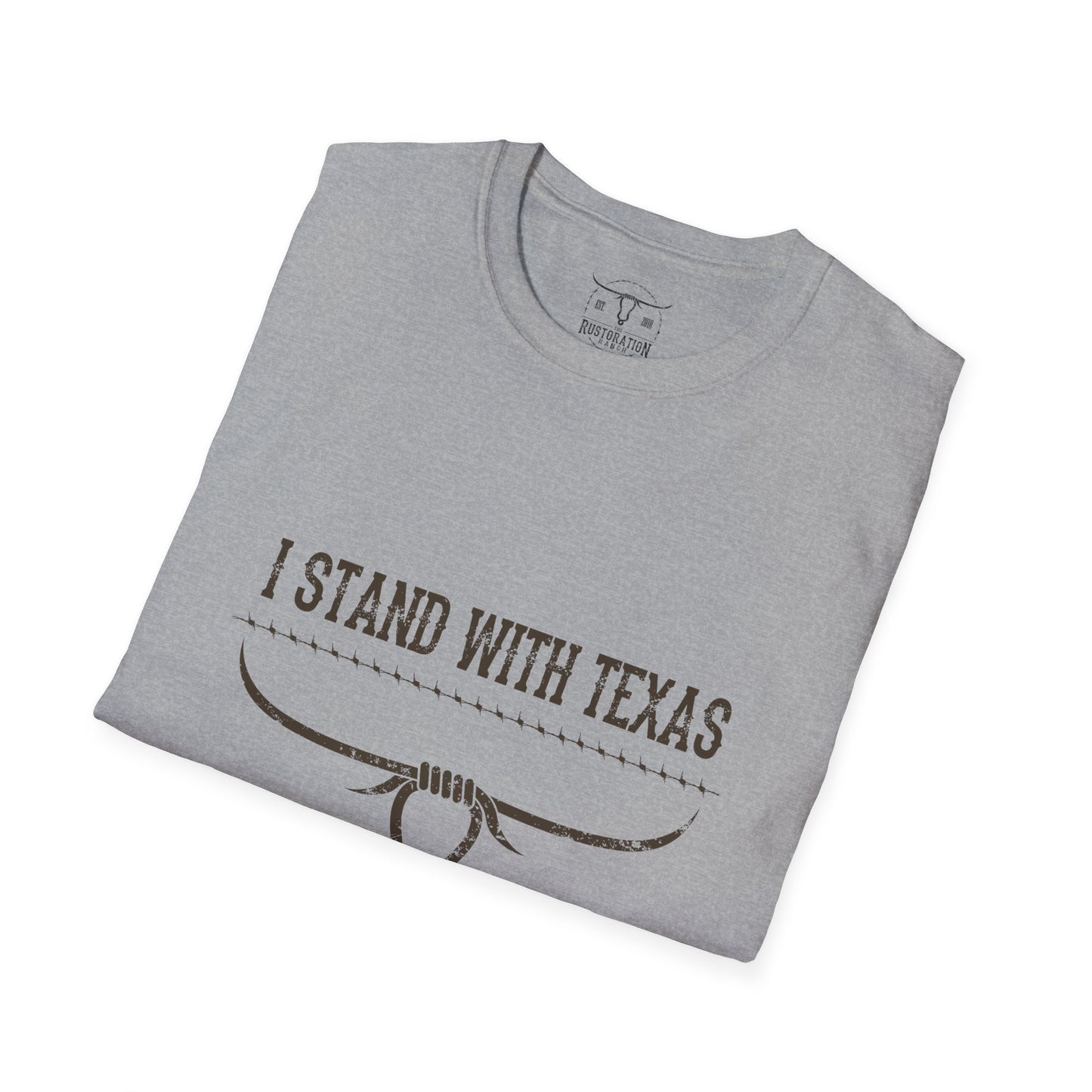 I Stand with Texas Softstyle T-Shirt