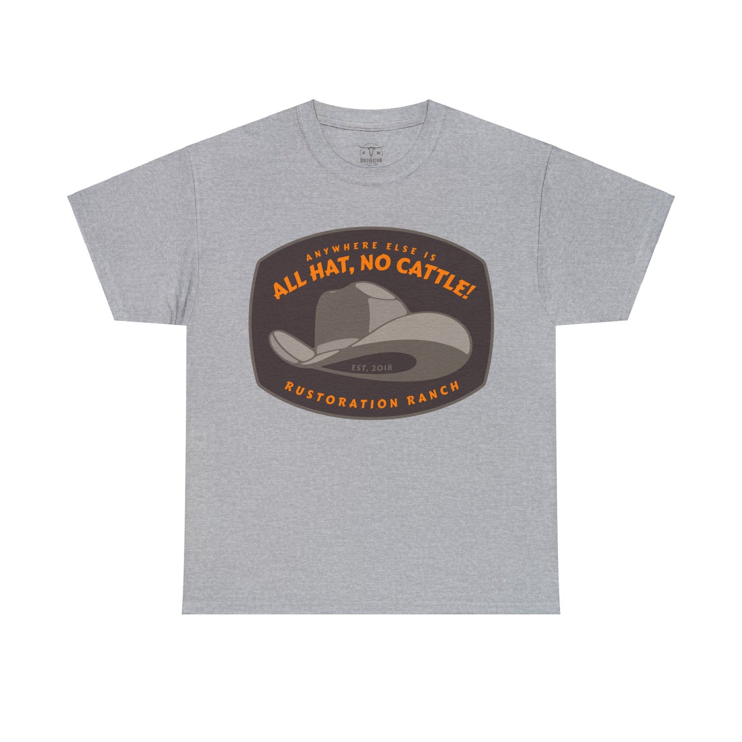 All Hat No Cattle Unisex Heavy Cotton Tee